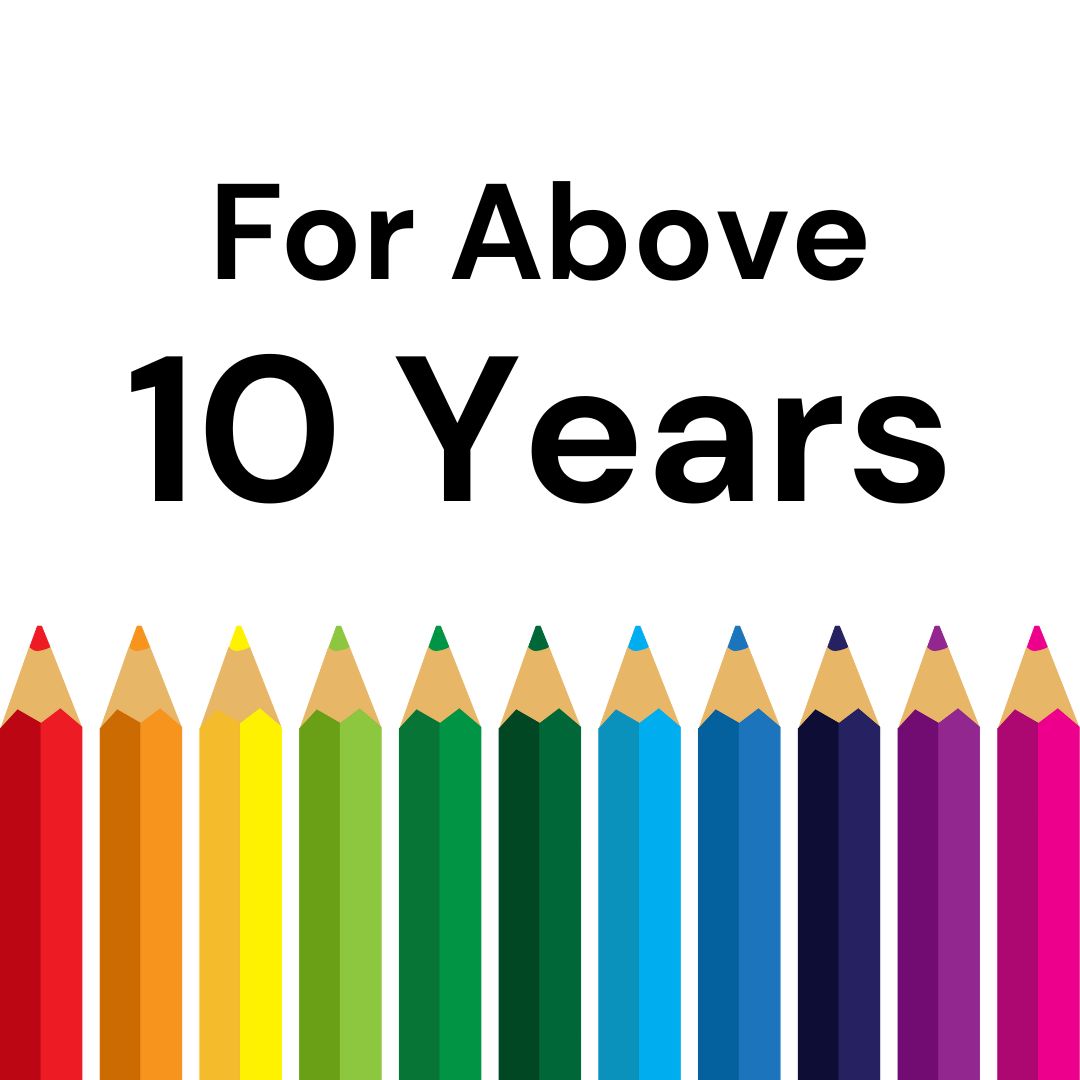 For Above 10 Years Kids