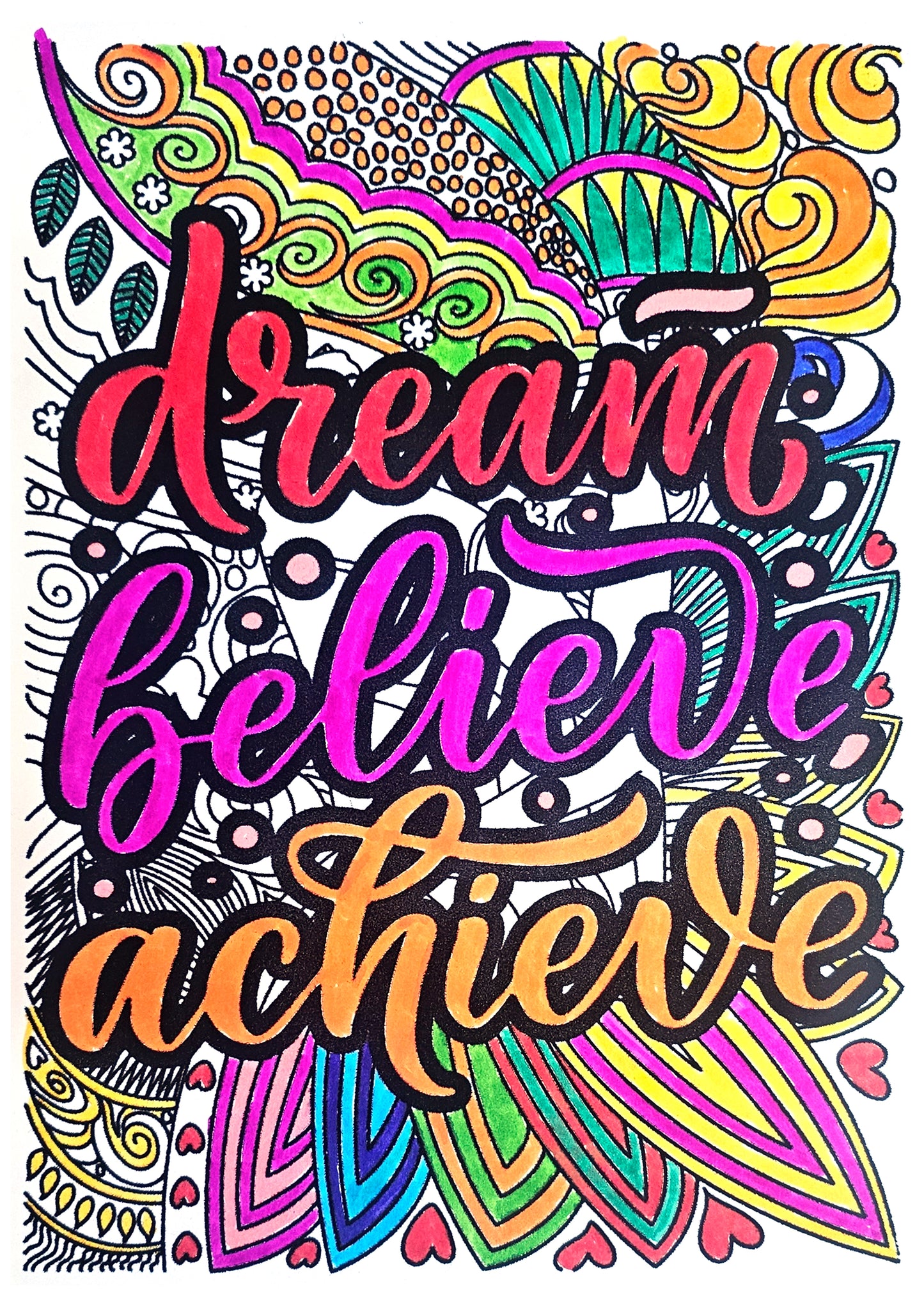Dream, Believe, Achieve Motivational Art