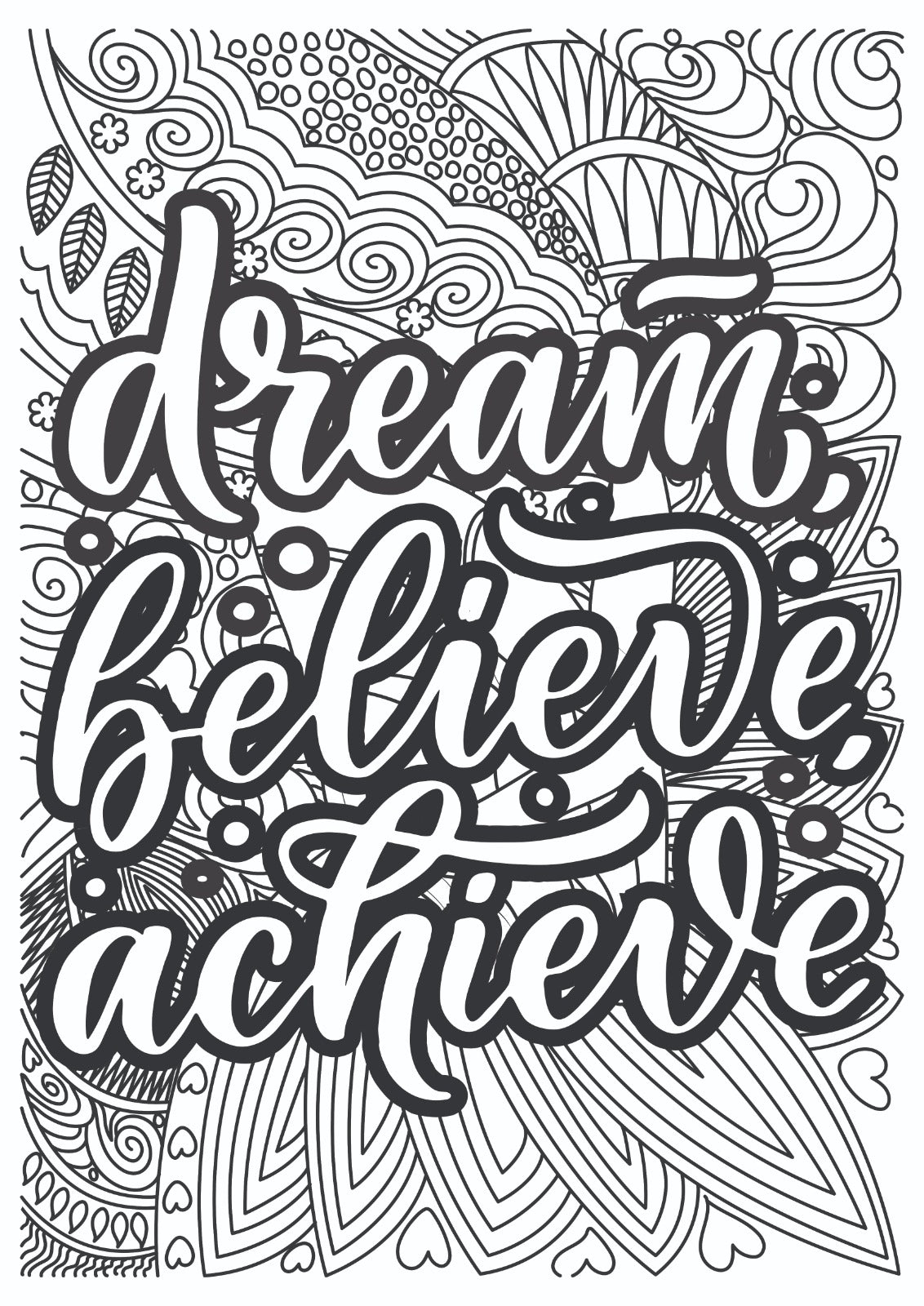 Dream, Believe, Achieve Motivational Art